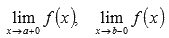 (a; b) arvutatakse ühepoolsed piirid   ;